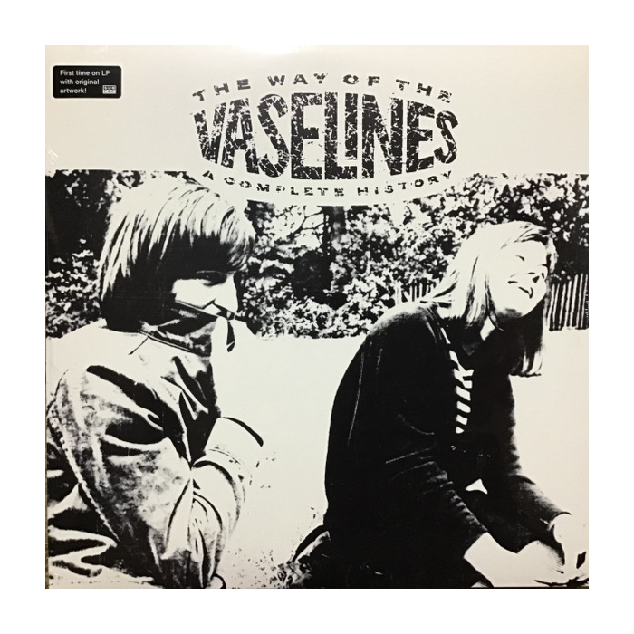 The Vaselines | The Way Of The Vaselines: A Complete History 2xLP The Vaselines | The Way Of The Vaselines: A Complete History 2xLP