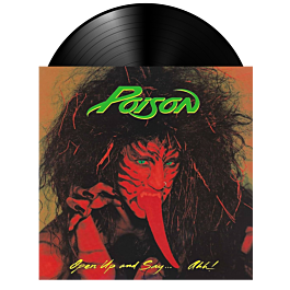 Poison - Open Up and SayAhh! LP Vinyl Record by Capitol Records
