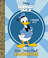 Donald Duck - 3-in-1 Little Golden Book Favorites Hardcover Book