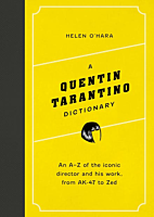 A Quentin Tarantino Dictionary by Helen O'Hara Hardcover Book