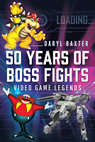 50 Years of Boss Fights: Video Game Legends Hardcover Book