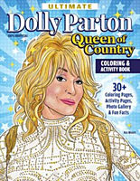 Dolly Parton - Ultimate Dolly Parton: Queen of Country Colouring & Activity Book Paperback Book