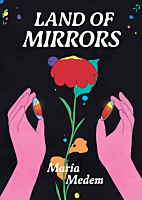 Land of Mirrors by Maria Medem Paperback Book