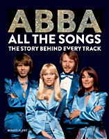 ABBA - All the Songs: The Story Behind Every Track Hardcover Book