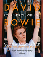 David Bowie - Rock 'n' Roll With Me by Geoff MacCormack Hardcover Book