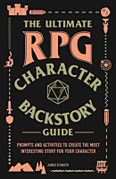 The Ultimate RPG Character Backstory Guide Paperback Book