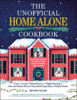 Home Alone - The Unofficial Home Alone Cookbook Hardcover Book