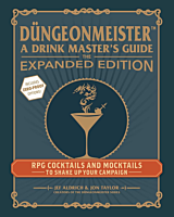 Dungeonmeister: A Drink Master's Guide The Expanded Edition Hardcover Book