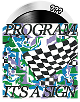 Program - It's a Sign LP Vinyl Record (Lucky Dip Black or White Vinyl)