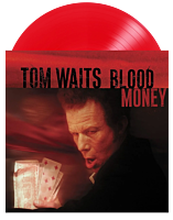 Tom Waits - Blood Money 20th Anniversary LP Vinyl Record (Opaque Red Coloured Vinyl)