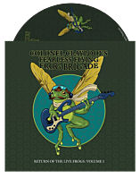 Colonel Claypool's Fearless Flying Frog Brigade - Return Of The Live Frogs: Volume 1 CD