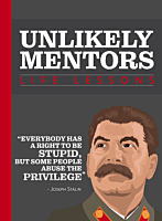 Unlikely Mentors: Life Lessons Hardcover Book