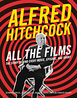 Alfred Hitchcock - All the Films: The Story Behind Every Movie, Episode, and Short Hardcover Book