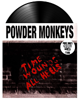 The Powder Monkeys - Time Wounds All Heels LP Vinyl Record