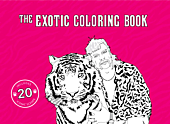 Tiger King - The Exotic Colouring Book by Tyler Ferre Paperback Book