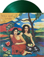 Vika & Linda - Vika and Linda LP Vinyl Record (Dark Green Coloured Vinyl)