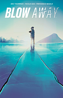 Blow Away by Zac Thompson Trade Paperback Book