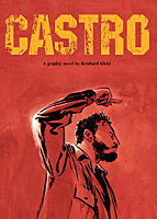 Castro by Reinhard Kleist Paperback Book