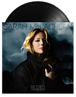 Sarah McLachlan - Better Broken LP Vinyl Record