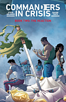Commanders in Crisis - Volume 02 The Reaction Trade Paperback Book