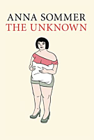 The Unknown by Anna Sommer Paperback Book