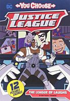 CST56556-Justice-League-You-Choose-Stories-The-League-of-Laughs-Paperback-Book