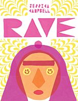 Rave by Jessica Campbell Hardcover Book