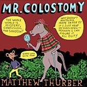 Mr Colostomy by Matthew Thurber Paperback Book