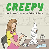 Creepy by Lee Sensenbrenner & Keiler Roberts Hardcover Book