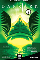Dark Ark - Volume 02 Old Gods Trade Paperback Book