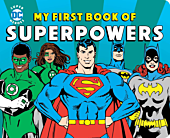 DC Comics - My First Book of Superpowers Board Book Hardcover