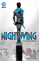 Nightwing - Volume 01 On with the Show Trade Paperback Book