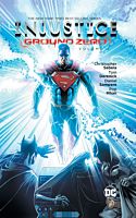 Injustice: Ground Zero - Volume 02 Trade Paperback