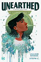 Unearthed: A Jessica Cruz Story Lilliam Rivera Paperback Book