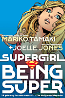 Supergirl - Being Super Trade Paperback (2026 Edition)