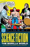 DC Comics - Science Fiction: The Gorilla World DC Finest 1953-1954 Trade Paperback Book