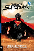 Absolute Superman - Volume 01 Last Dust of Krypton Trade Paperback Book