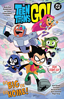 Teen Titans Go! - Go Big or Go Home! Paperback Book