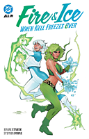 Fire & Ice - When Hell Freezes Over Trade Paperback Book