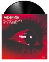 Federale - All The Colours Of The Dark LP Vinyl Record