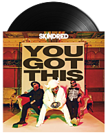 Skindred - You Got This LP Vinyl Record
