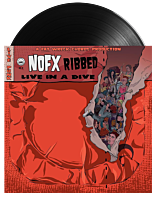 NOFX - Ribbed: Live In A Dive LP Vinyl Record