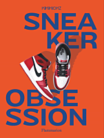 Sneaker Obsession by Alexandre Pauwels Paperback Book