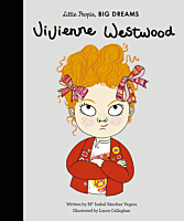 Vivienne Westwood - Vivienne Westwood Little People, Big Dreams Hardcover Book