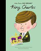 Royal Family - King Charles III Little People, Big Dreams Hardcover Book
