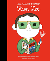 Stan Lee - Stan Lee Little People, Big Dreams Hardcover Book