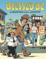 Blessed Be: A Flowertown, U.S.A. Adventure by Rick Altergott Hardcover Book