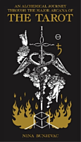 An Alchemical Journey Through the Major Arcana of the Tarot by Nina Bunjevac Tarot Deck and Guidebook