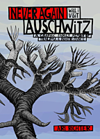Never Again Will I Visit Auschwitz: A Graphic Family Memoir of Trauma & Inheritance by Ari Richter Hardcover Book