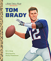 NFL Football - Tom Brady: A Little Golden Book Biography Hardcover Book